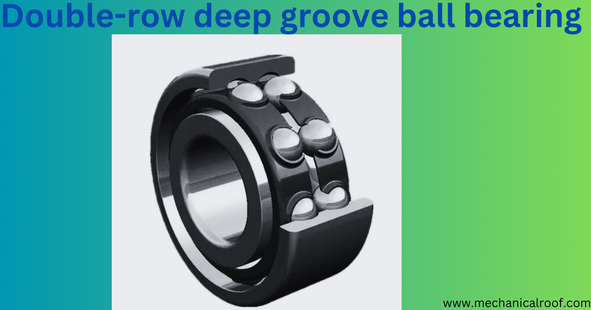 Double-row deep groove ball bearing