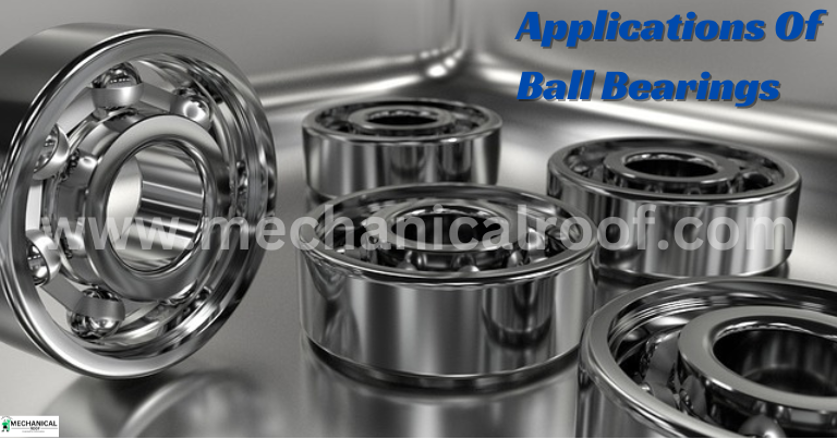 Applications Of Ball Bearings