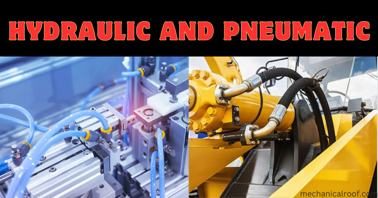 Hydraulic And Pneumatic