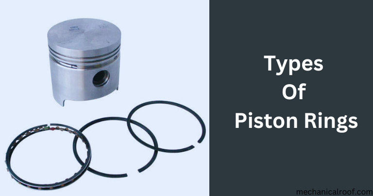 Types Of Piston Rings