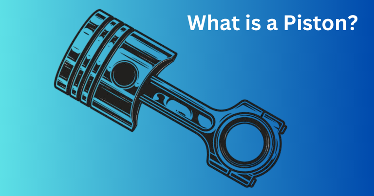 What is a Piston?